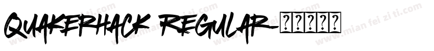 Quakerhack Regular字体转换